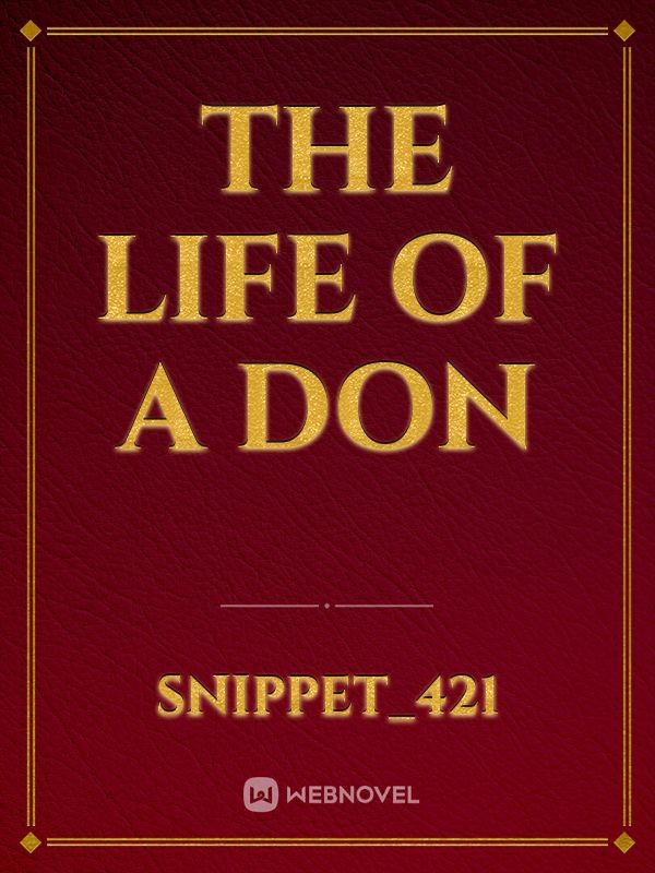 THE LIFE OF A DON Book