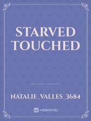 Starved Touched Book