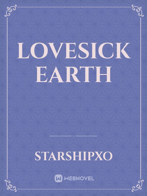 LOVESICK EARTH Book