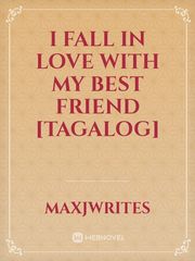 I fall in love with my best friend [Tagalog] Book