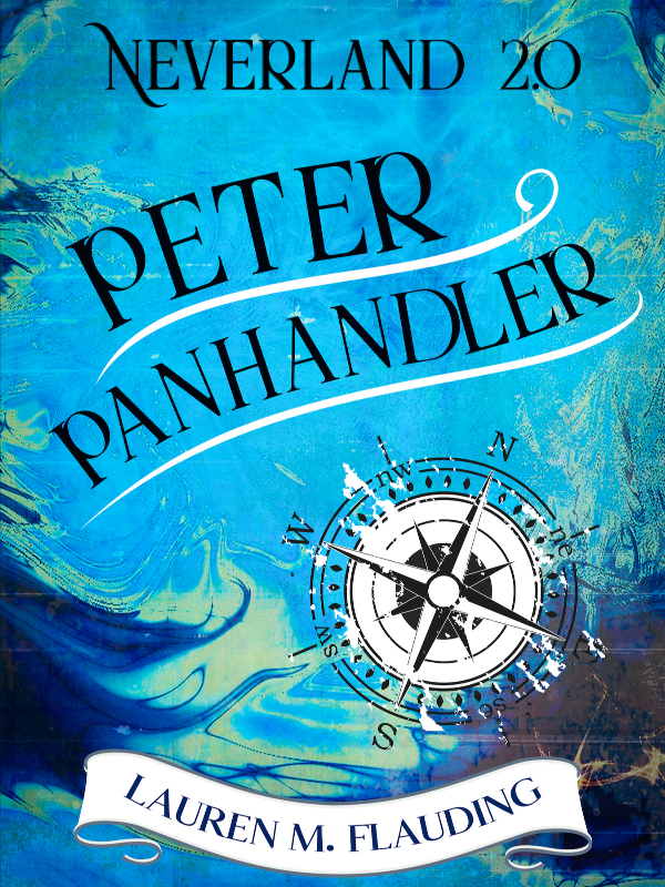 Neverland 2.0: Peter Panhandler Book