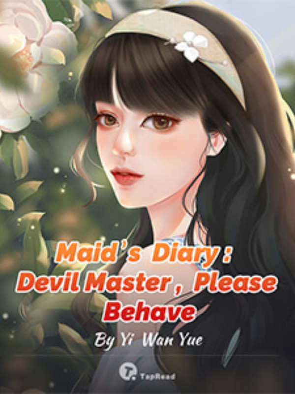 Maids Diary: Devil Master Please Behave
