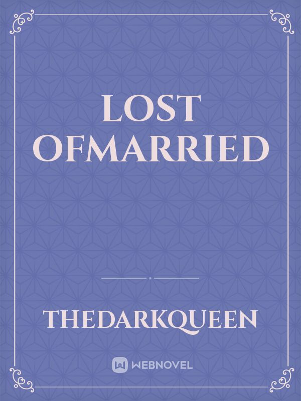 Lost ofMarried Book