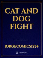 Cat And Dog
 Fight Book