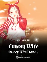 Cutesy Wife Sweet Like Honey Book