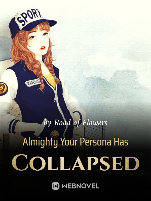Almighty Your Persona Has Collapsed Book