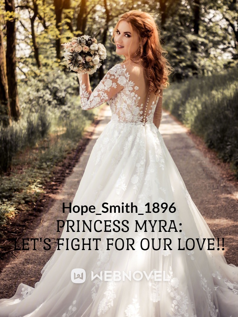 Princess Myra: Let's fight for our Love!! Book