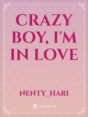 Crazy Boy, I'm In Love Book