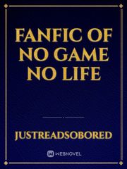 Fanfic of no game no life Book