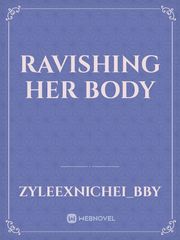 Ravishing Her Body Book