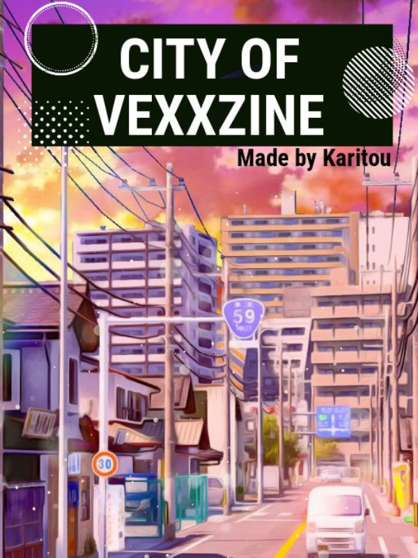 City Of Vexxzine