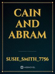 Cain and Abram Book