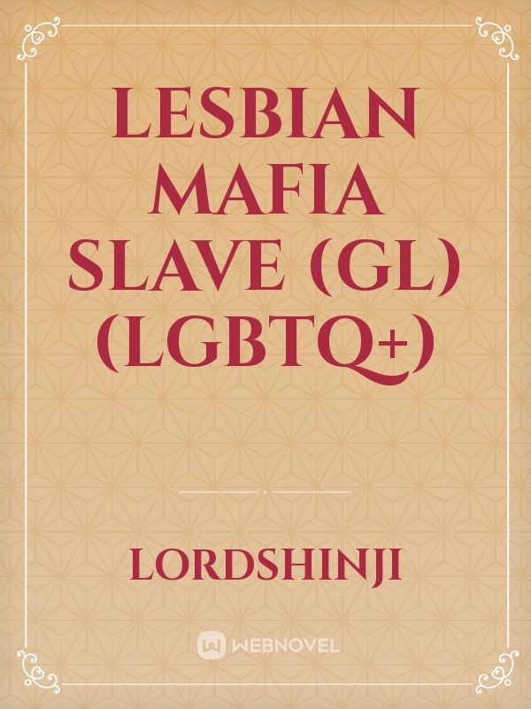 Lesbian Mafia Slave (GL)(LGBTQ+) Book