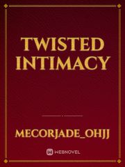 Twisted Intimacy Book