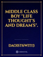 Middle class Boy "life thought's and Dream's". Book