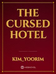 THE CURSED HOTEL Book