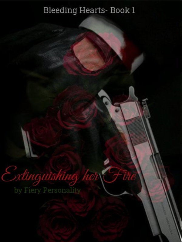 Extinguishing her Fire:
 Bleeding hearts 1 Book