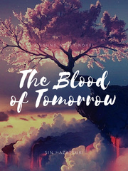 The Blood of Tomorrow Book