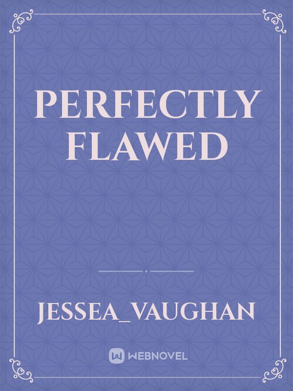Perfectly Flawed Book