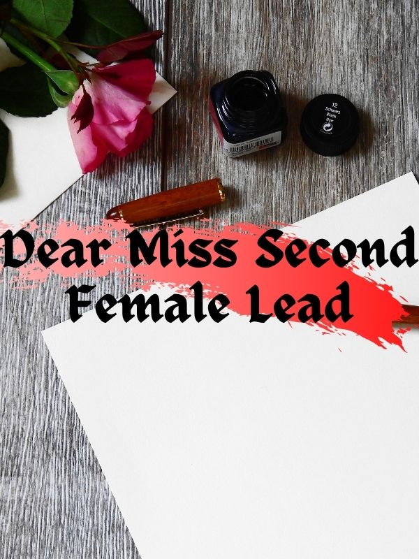 Dear Miss Second Female Lead Book