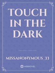 Touch in the dark Book