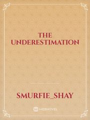 The Underestimation Book