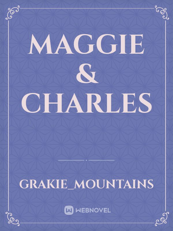 Maggie & Charles Book