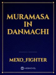 muramasa in danmachi Book