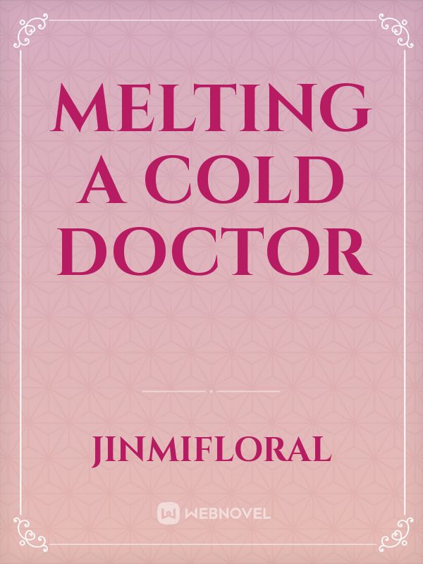 Melting a Cold Doctor Book
