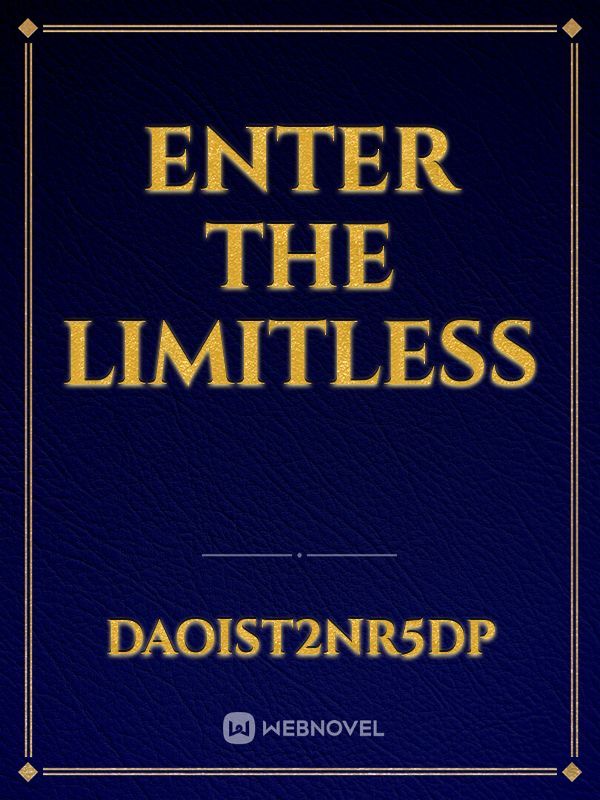 Enter The Limitless