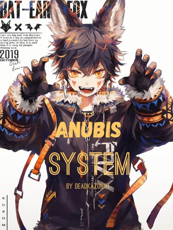 My Anubis System