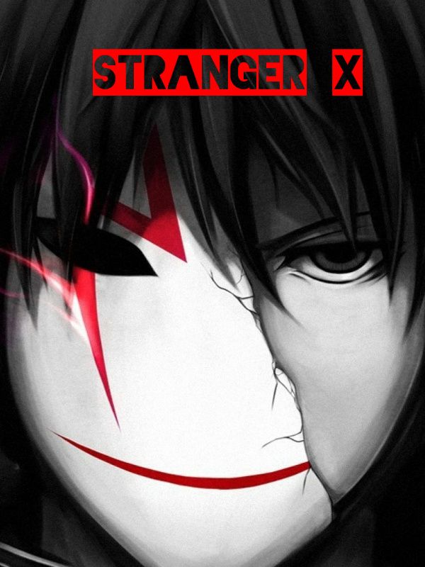 Stranger X