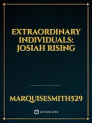 Extraordinary Individuals: Josiah Rising Book