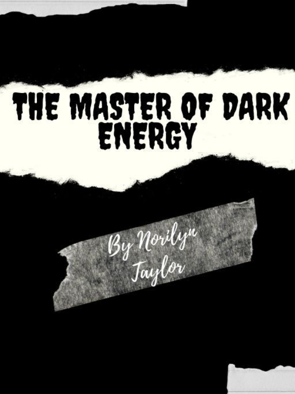 The Master Of Dark Energy