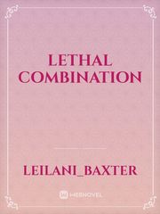LETHAL COMBINATION Book