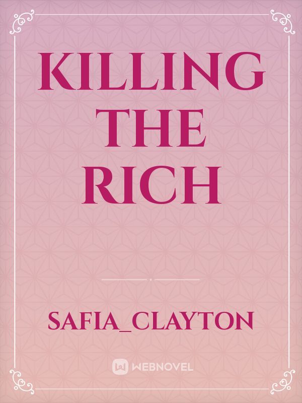 Killing the Rich Book