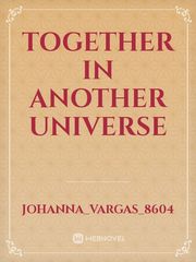 Together in another Universe Book