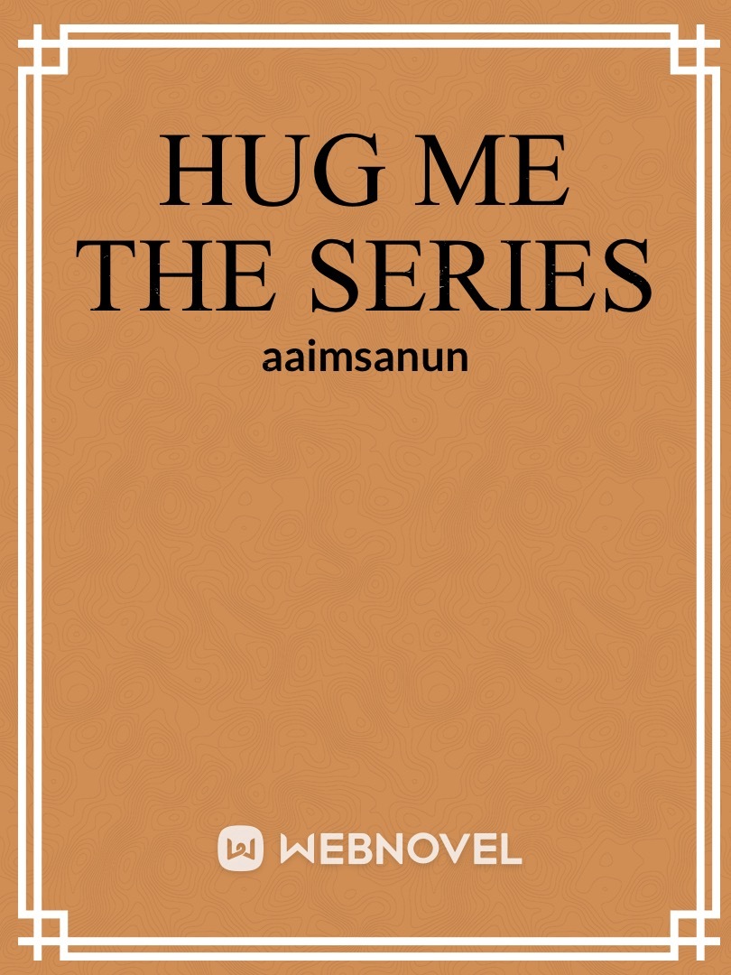 Hug Me The Series (BL) Book