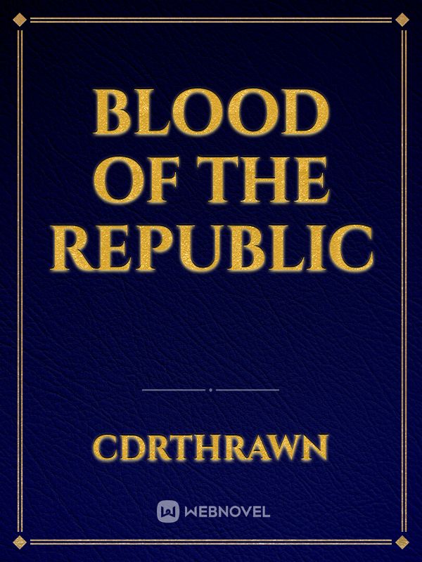 Blood of the Republic