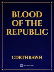 Blood of the Republic Book