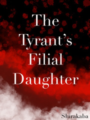 The Tyrant’s Filial Daughter Book