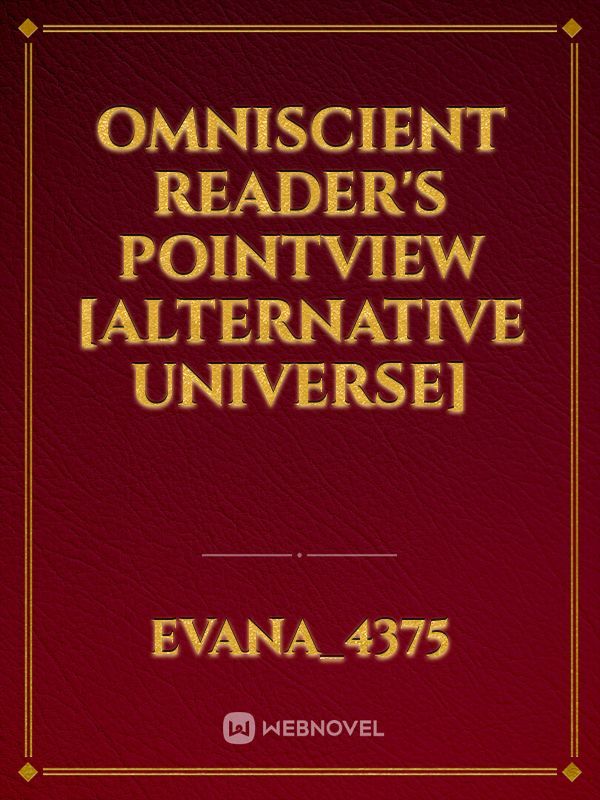 Omniscient Reader's Pointview [alternative universe] Book