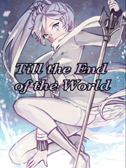 Till the End of the World Book