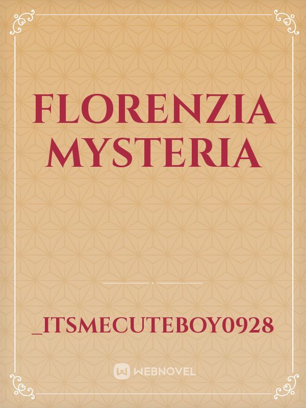 Florenzia Mysteria
