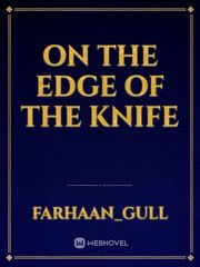 On the Edge Of the Knife Book