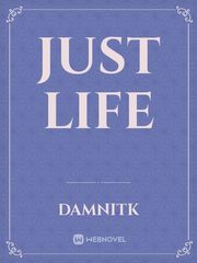Just Life Book