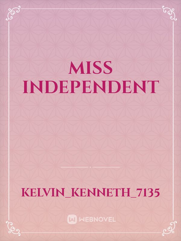 MISS INDEPENDENT Book