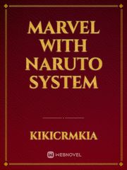 Marvel with naruto system Book