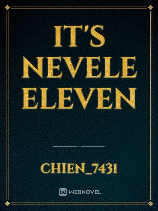 It's Nevele eleven Book