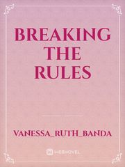 Breaking the rules Book